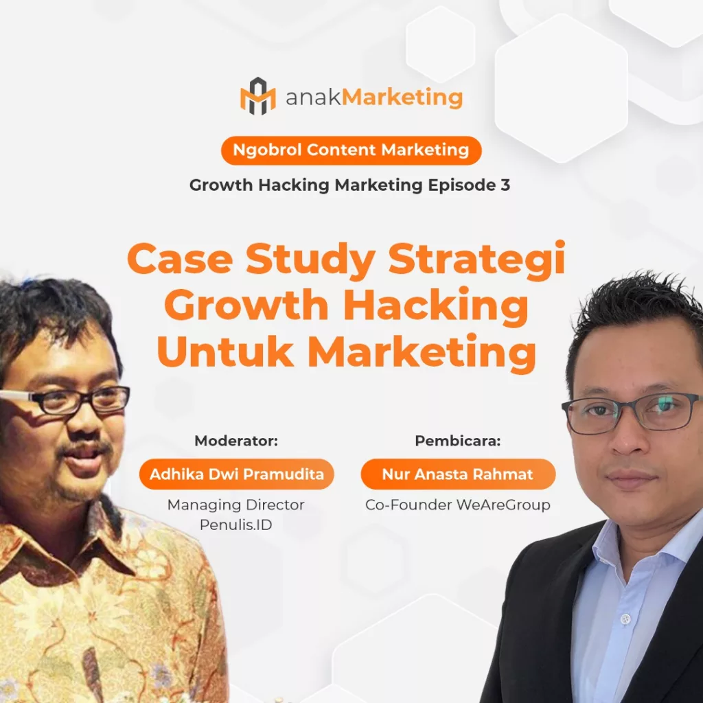 Case Study Strategi Growth Hacking Untuk Marketing