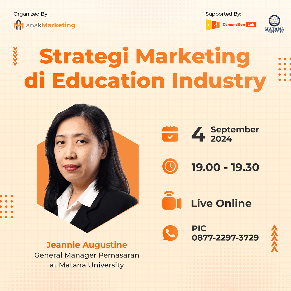 Anak Marketing Talk E6: Strategi Marketing di Education Industry
