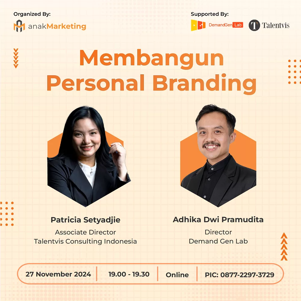Anak Marketing Talk: Membangun Personal Branding by Patricia Setyadjie
